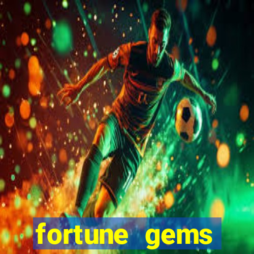 fortune gems horario pagante